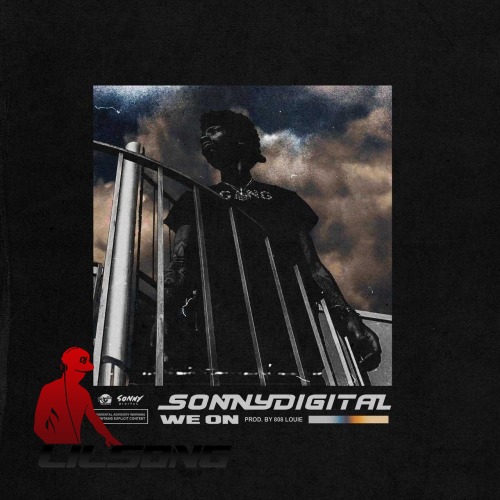 Sonny Digital - We On